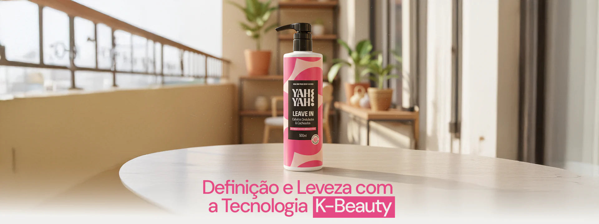 Leave-In Yah Yah! Cacheados – Definição, Nutrição e Controle de Frizz 500ml